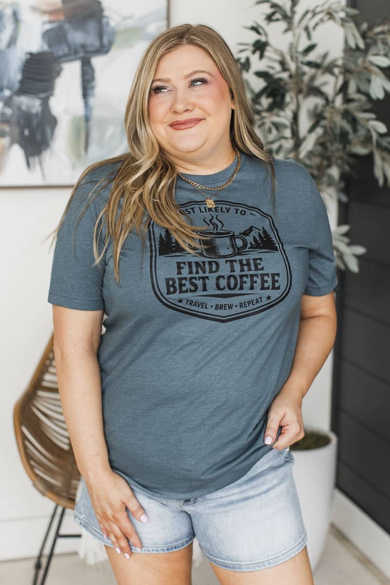 "Most Likely To Find The Best Coffee" Graphic Tee- Heather Slate - Image 3